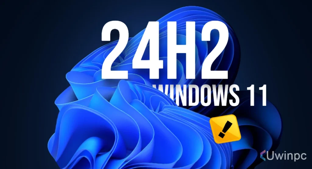 Windows 11 24H2 Update New Features Known Issues and WordPad Removal uwinpc.com